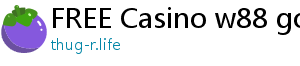 FREE Casino w88 goal